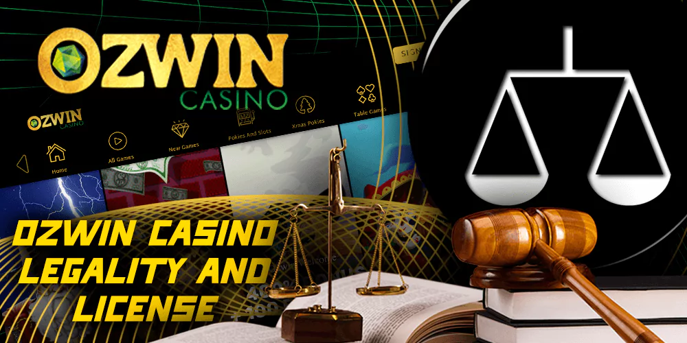 Ozwin Casino Legality & License