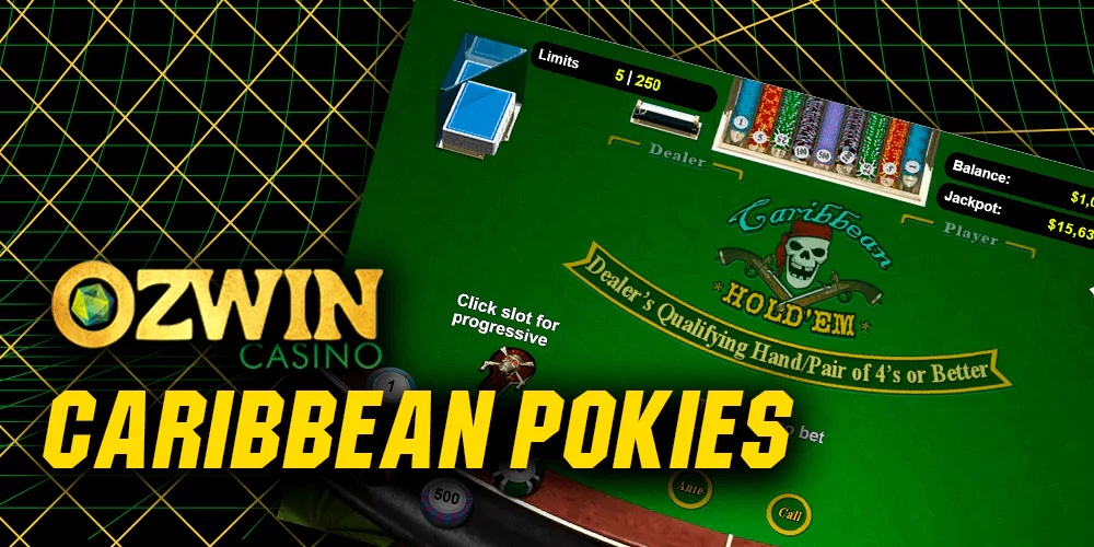 Carribean Pokies at Ozwin Casino