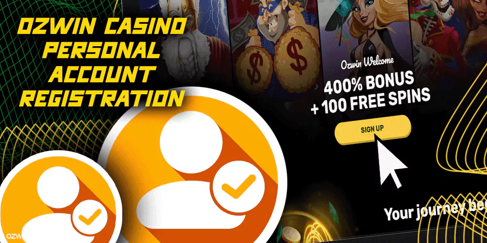 Ozwin Casino Account Registration