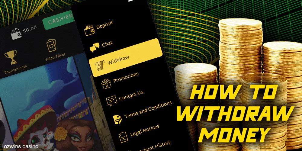 How to withdraw money at Ozwin Casino