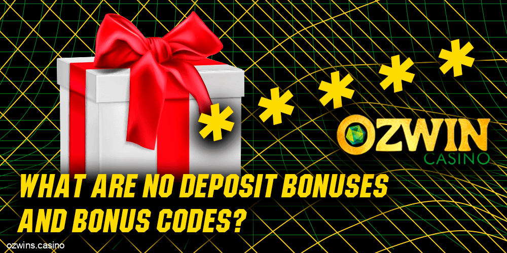 What are no deposit bonus at Ozwin Casino