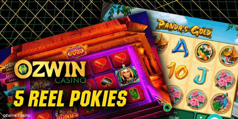 5 reel pokies at Ozwin Casino