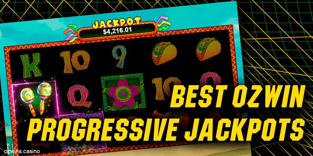 Progressive Jackpots at Ozwin Casino