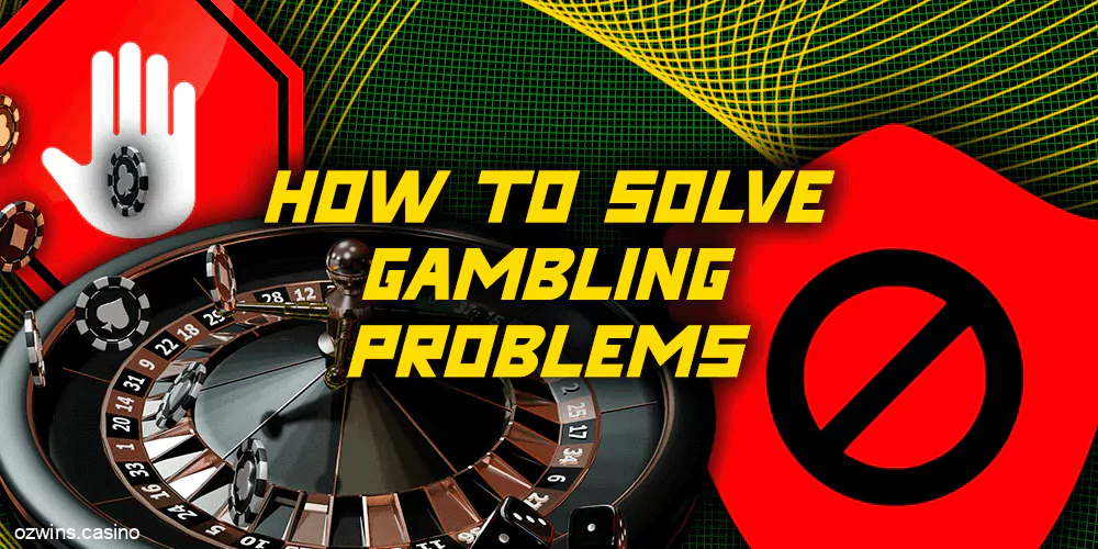 How to solve gambling problems