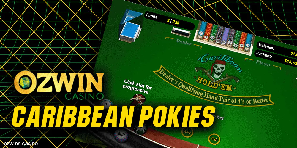 Carribean Pokies at Ozwin Casino